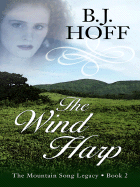 The Wind Harp - Hoff, B J