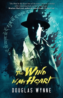 The Wind In My Heart - Wynne, Douglas