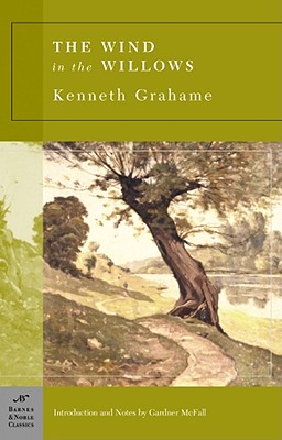 The Wind in the Willows - McFall, Gardner (Notes by), and Grahame, Kenneth