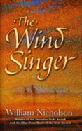 The Wind Singer - Nicholson, William