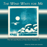 The Wind Waits for Me