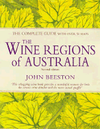 The Wine Regions of Australia: The Complete Guide