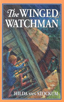 The Winged Watchman - Van Stockum, Hilda