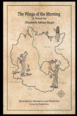 The Wings of the Morning - Ashley-Rupp, Elizabeth