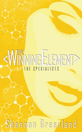The Winning Element: A Teen Spy Thriller