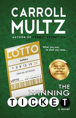 The Winning Ticket - Multz, Carroll