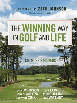 The Winning Way in Golf and Life - Pickens, Morris