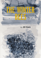 The Winter Bees: Fiction