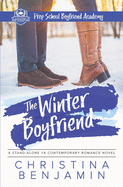 The Winter Boyfriend: A Stand-Alone YA Contemporary Romance Novel
