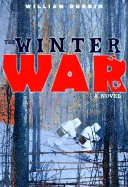 The Winter War - Durbin, William