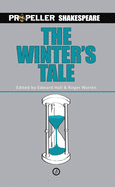 The Winter's Tale: Propeller Shakespeare