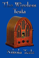 The Wireless Tesla