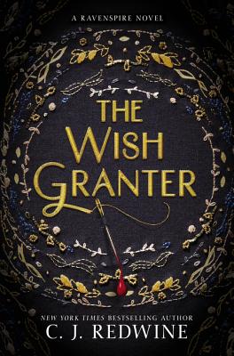 The Wish Granter - Redwine, C J