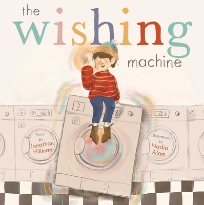 The Wishing Machine - Hillman, Jonathan