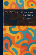 The Wit and Humor of America