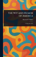 The Wit and Humor of America