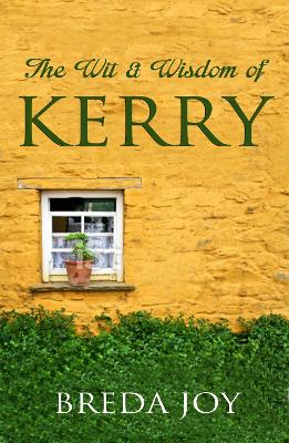 The Wit and Wisdom of Kerry - Joy, Breda