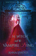 The Witch and the Vampire King