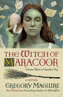 The Witch of Maracoor - Maguire, Gregory
