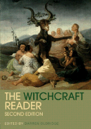 The Witchcraft Reader - Oldridge, Darren (Editor)