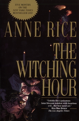 The Witching Hour - Rice, Anne