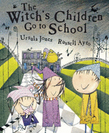 The Witch's Children Go to School