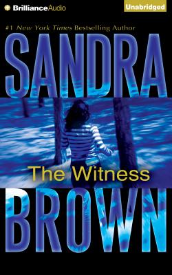 The Witness - Brown, Sandra, and Bean, Joyce (Read by)