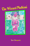 The Wizard Malkimi