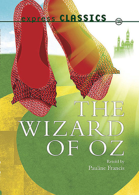 The Wizard of Oz - Baum, L. F.