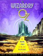 The Wizardry of Oz - Stillman, William, and Scarfone, Jay