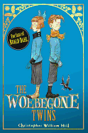 The Woebegone Twins: Book 2