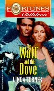 The Wolf and the Dove - Turner, Linda