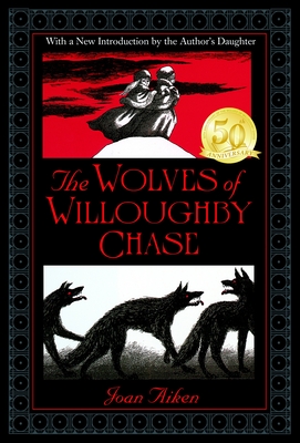 The Wolves of Willoughby Chase - Aiken, Joan