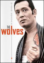 The Wolves - Hideo Gosha