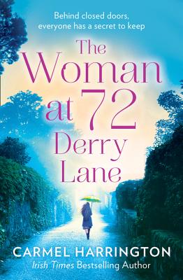 The Woman at 72 Derry Lane - Harrington, Carmel