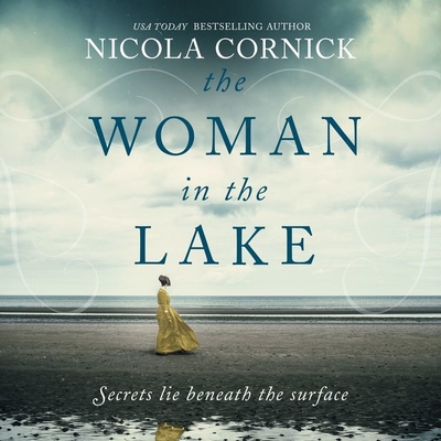 The Woman in the Lake - Cornick, Nicola, and Courtney, Rebecca (Read by), and Williams, Malk (Read by)