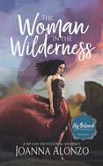 The Woman in the Wilderness: A 40-Day Devotional Journey