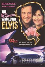 The Woman Who Loved Elvis - Bill Bixby