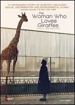 The Woman Who Loves Giraffes - Alison Reid