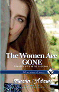 The Women Are Gone: Tragedy of Curtis Jackson