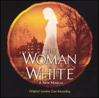 The Women in White [Original London Cast Recording] - Various Artists