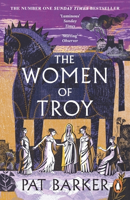 The Women of Troy: The Sunday Times Number One Bestseller - Barker, Pat