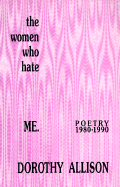 The Women Who Hate Me: Poetry, 1980-1990