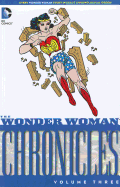 The Wonder Woman Chronicles Vol. 3