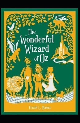 The Wonderful Wizard of Oz Annotated - Frank Baum, L