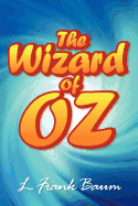 The Wonderful Wizard of Oz