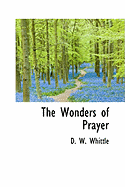 The Wonders of Prayer