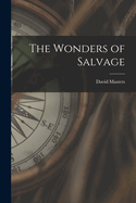 The Wonders of Salvage