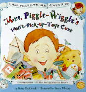 The Won't-Pick-Up Toys Cure - MacDonald, Betty Bard