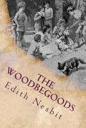 The Woodbegoods: Illustrated
